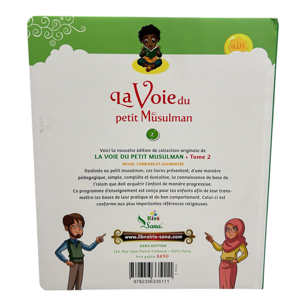 La Voie du petit Musulman Tome 2 - Sana Kids